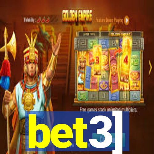 bet3]